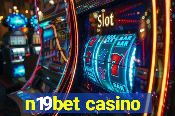 n19bet casino